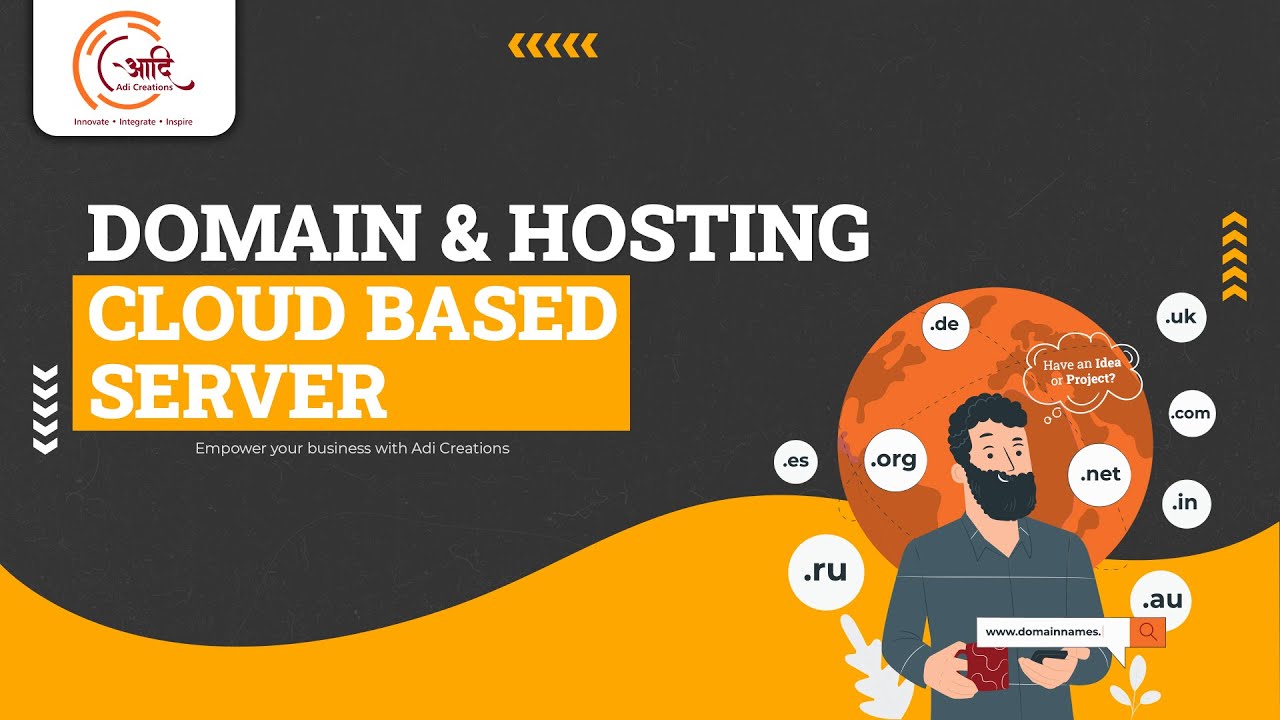 Domain & Hosting Cloud Based Server | Adi Creations