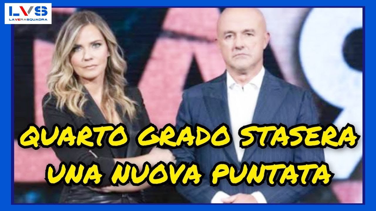 QUARTO GRADO STASERA UNA NUOVA PUNTATA #quartogrado #gianluiginuzzi #lvs #laverasquadra 