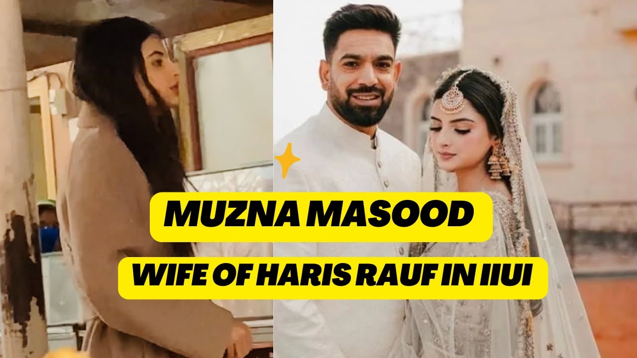 WIFE OF HARIS RAUF IN IIUI| LAST EXAM OF LAST SEMESTER|IIUI
