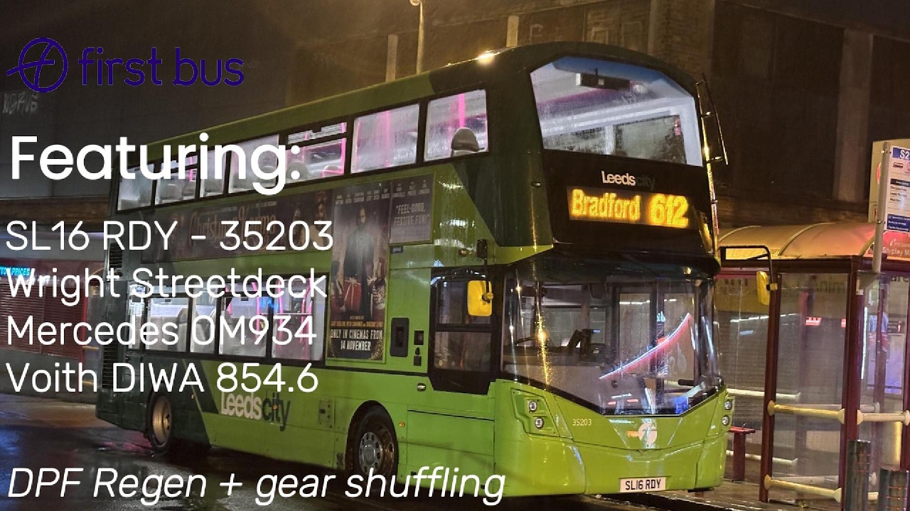 DPF Regen + Overrevving Downshifts ft First Bradford's SL16 RDY 35203 Wright Streetdeck