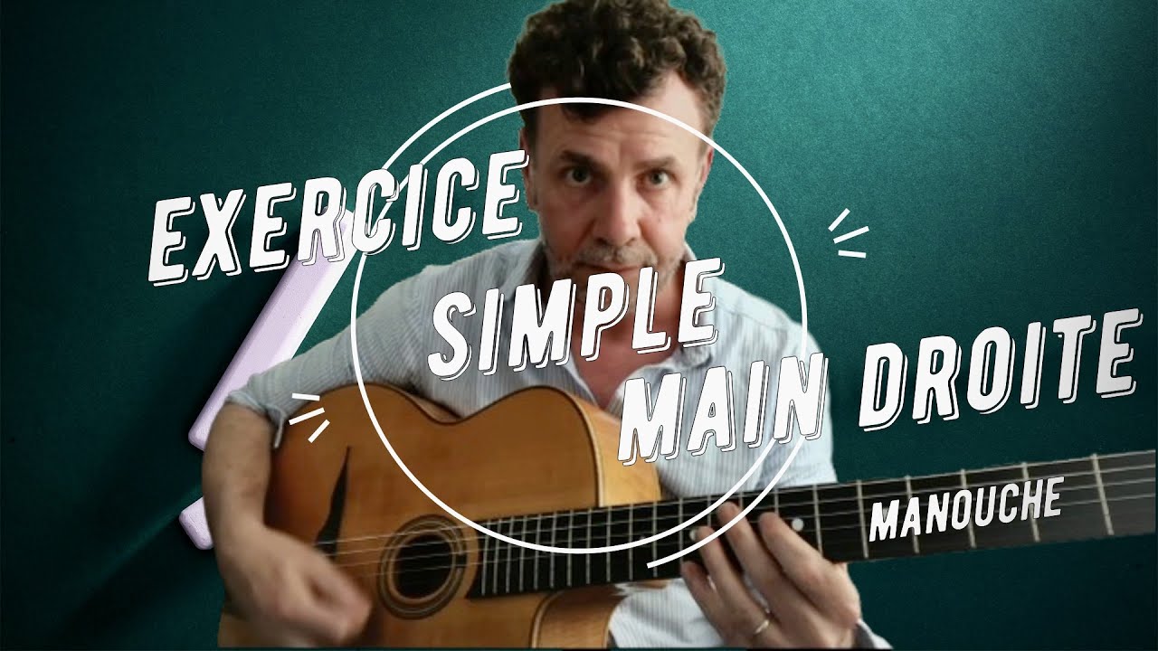 Maîtriser la Main Droite : Exercices Simples en Gypsy Jazz