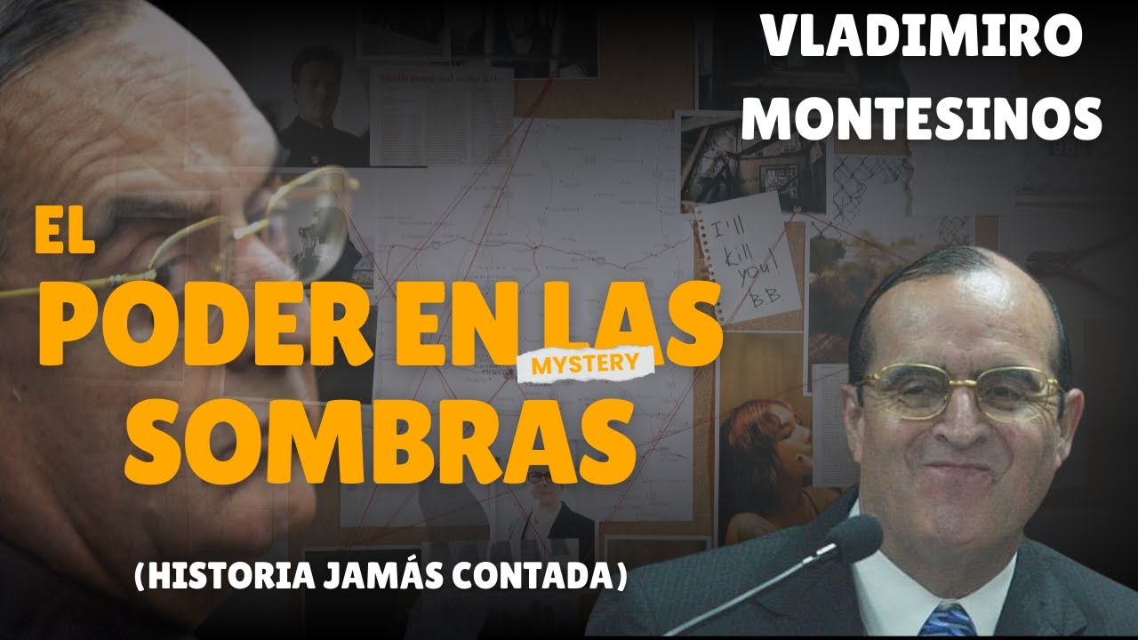 Vladimiro Montesinos: (Historia jam&aacute;s contada) El Arquitecto del Poder en las Sombras