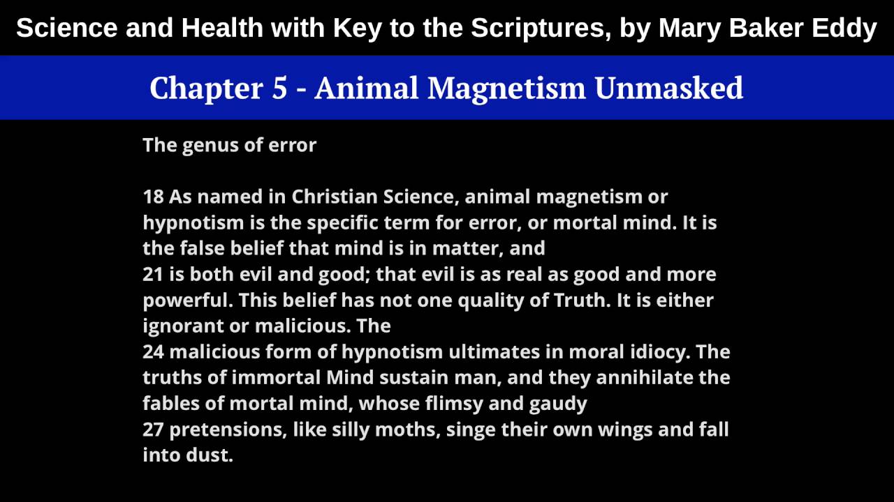 Chapter 5: Animal Magnetism Unmasked - Science and Health, by Mary Baker Eddy