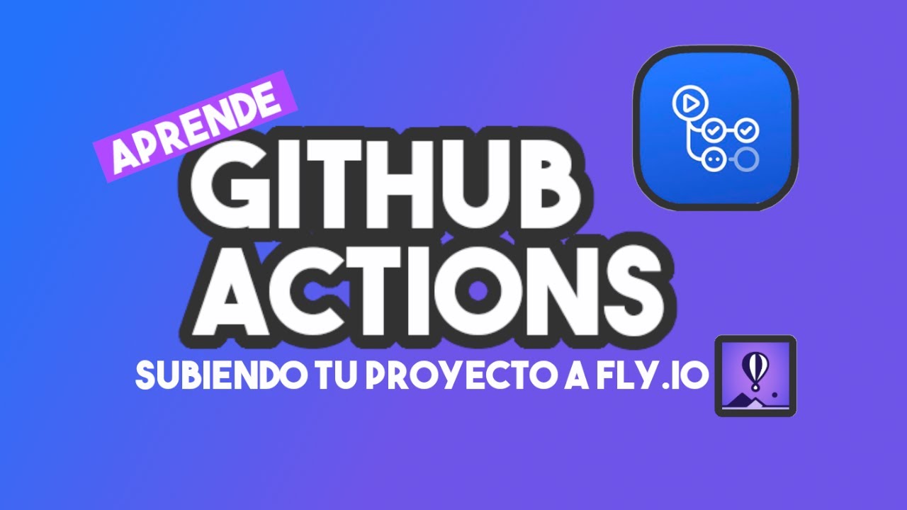 Cómo usar Github actions en menos de 5 min