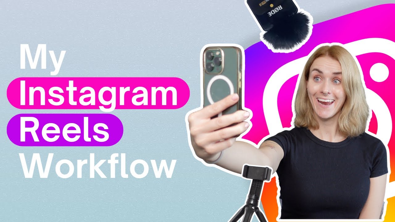 My Instagram Reels Workflow as a Social Media Manager | Filming, editing & Posting Tips