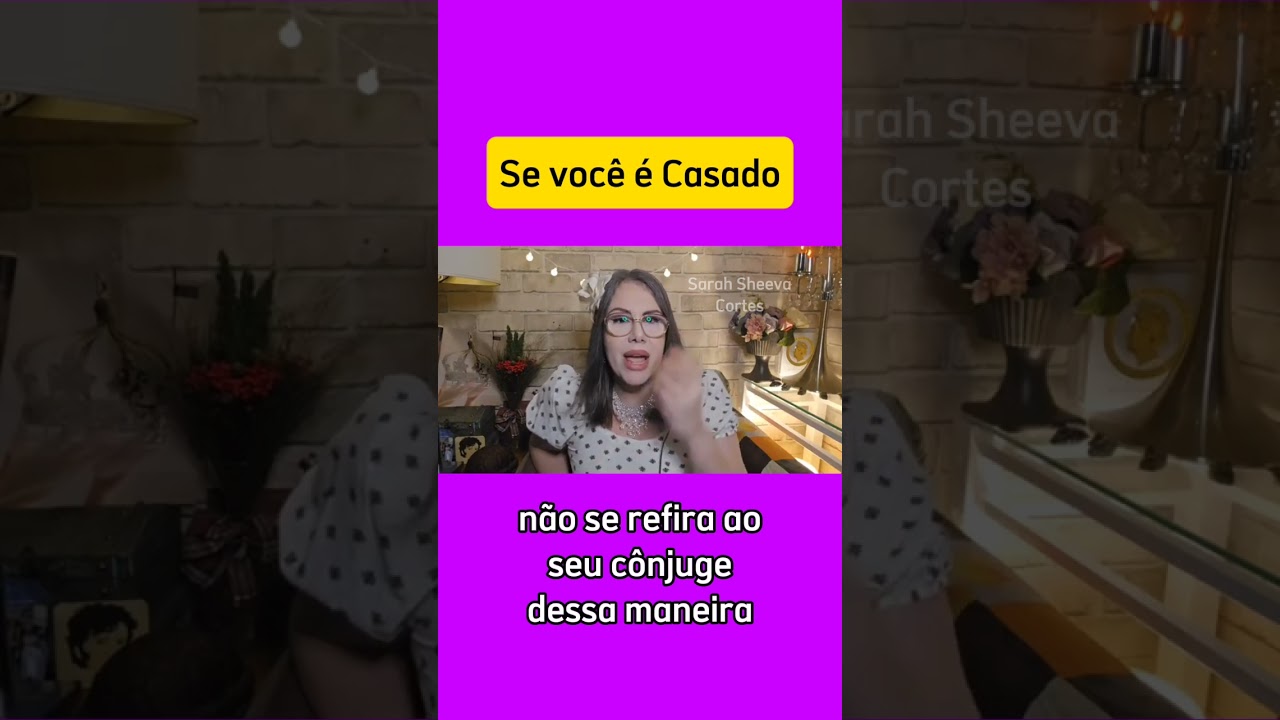 N&atilde;o Use Essa Palavra. #vidasentimental #casamento #sarahsheeva