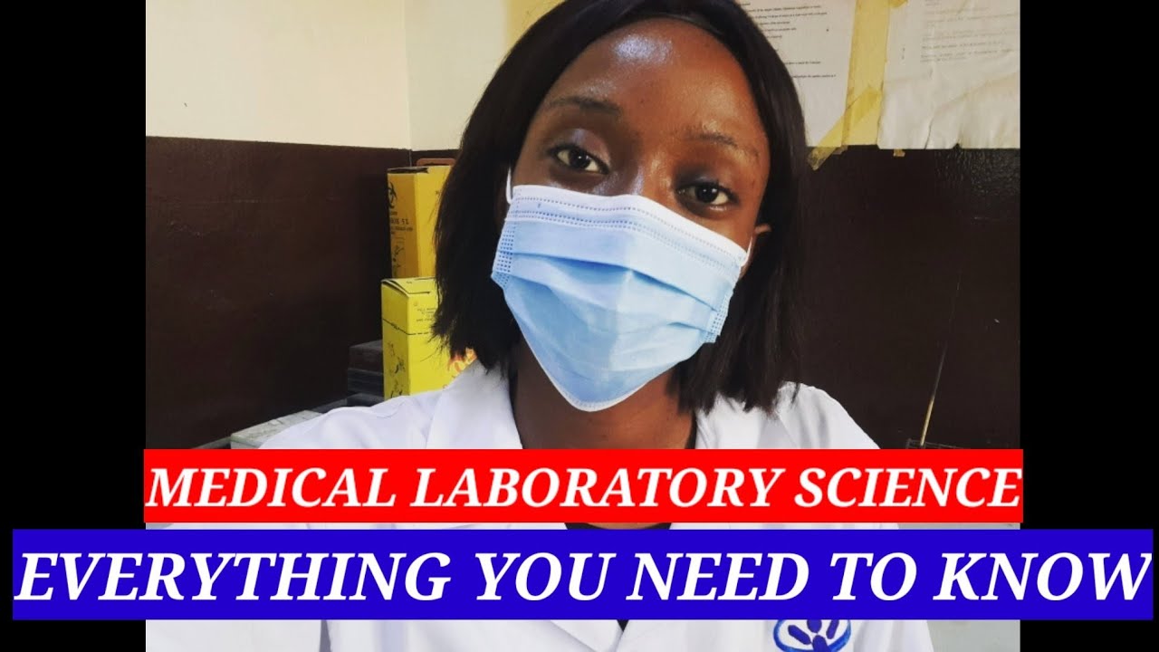 ALL YOU SHOULD KNOW ABOUT MEDICAL LABORATORY SCIENCE|BIOMEDICAL SCIENCE in NIGERIA