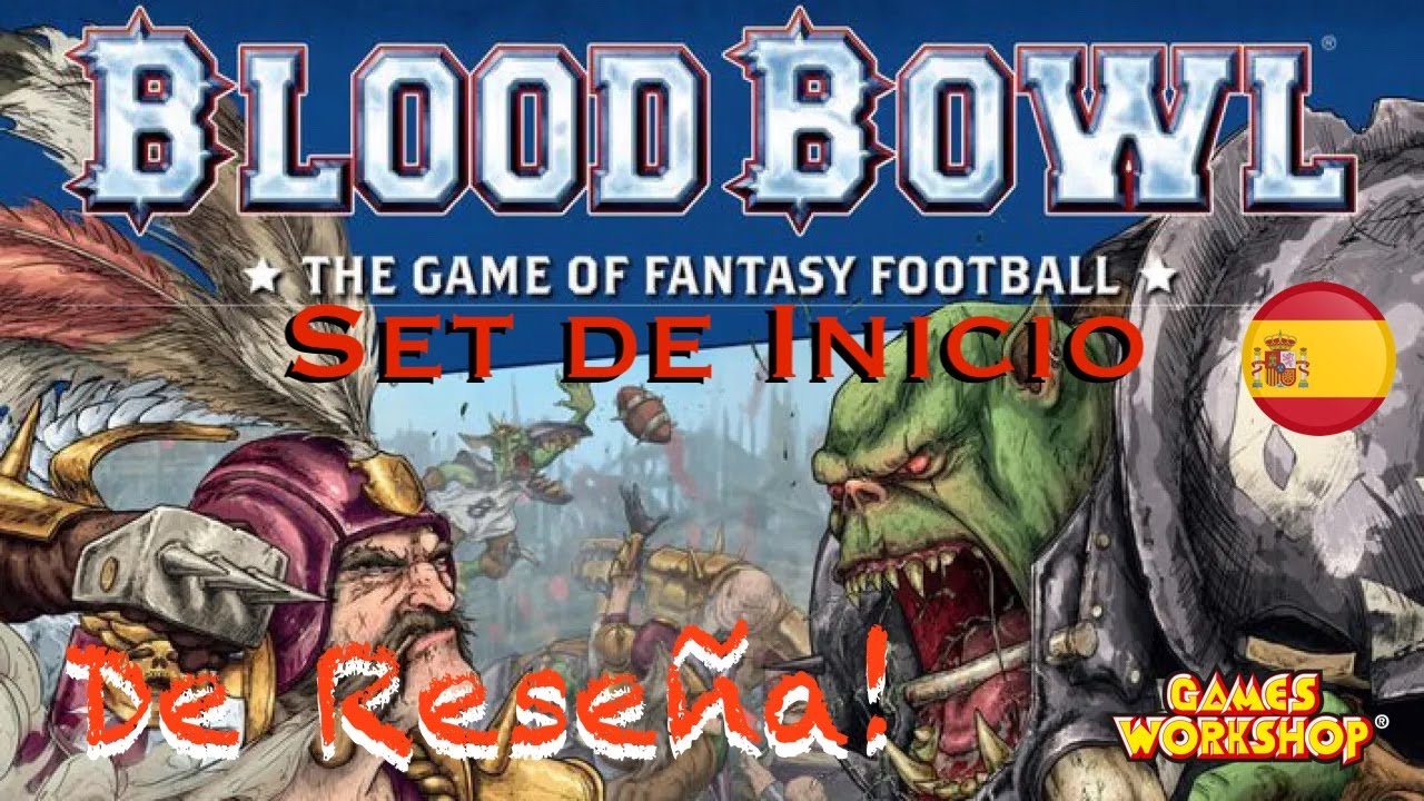 De Reseña! BLOOD BOWL - Edición Segunda Temporada