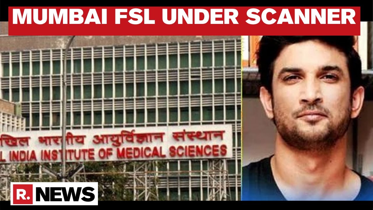 Sushant Death Case: AIIMS Report Notes Lapses In Mumbai FSL Tests | Sources