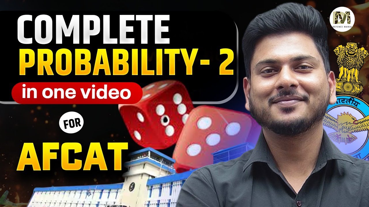 Probability (Part-2) for AFCAT 2 2025 | Complete Concepts, PYQs & Short Tricks | AFCAT Maths PYQs