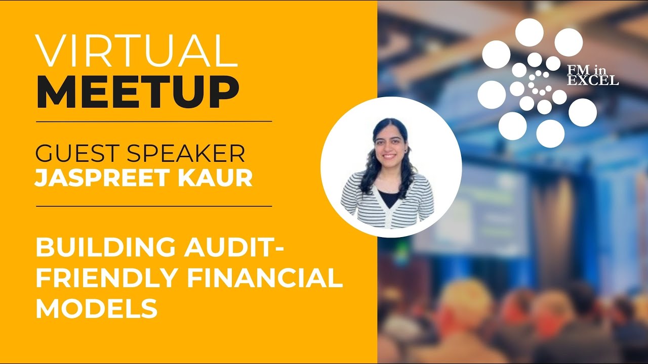 Building Audit-Friendly Financial Models