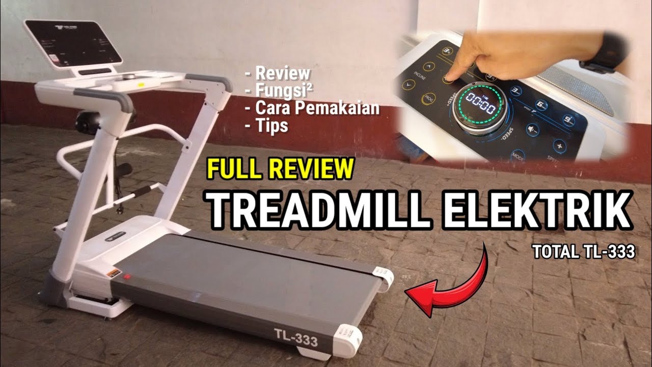 REVIEW TREADMILL ELEKTRIK TL-333 ‼️ ALAT OLAH RAGA WALKING PAD