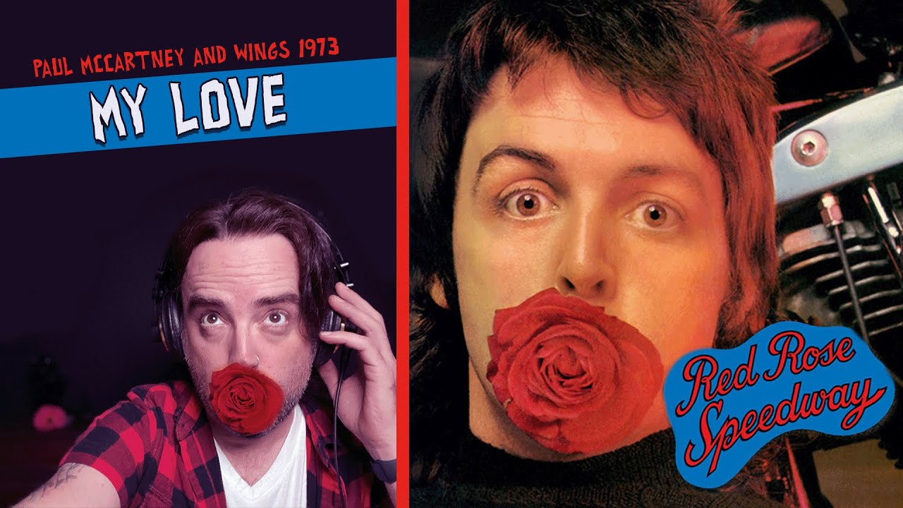 Paul McCartney & Wings RED ROSE SPEEDWAY - My Love 2 OF 9 | REACTION