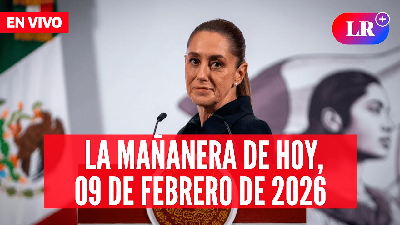 🔴 Claudia Sheinbaum EN VIVO en la Mañanera de HOY, 9 de febrero de 2026 | #LR
