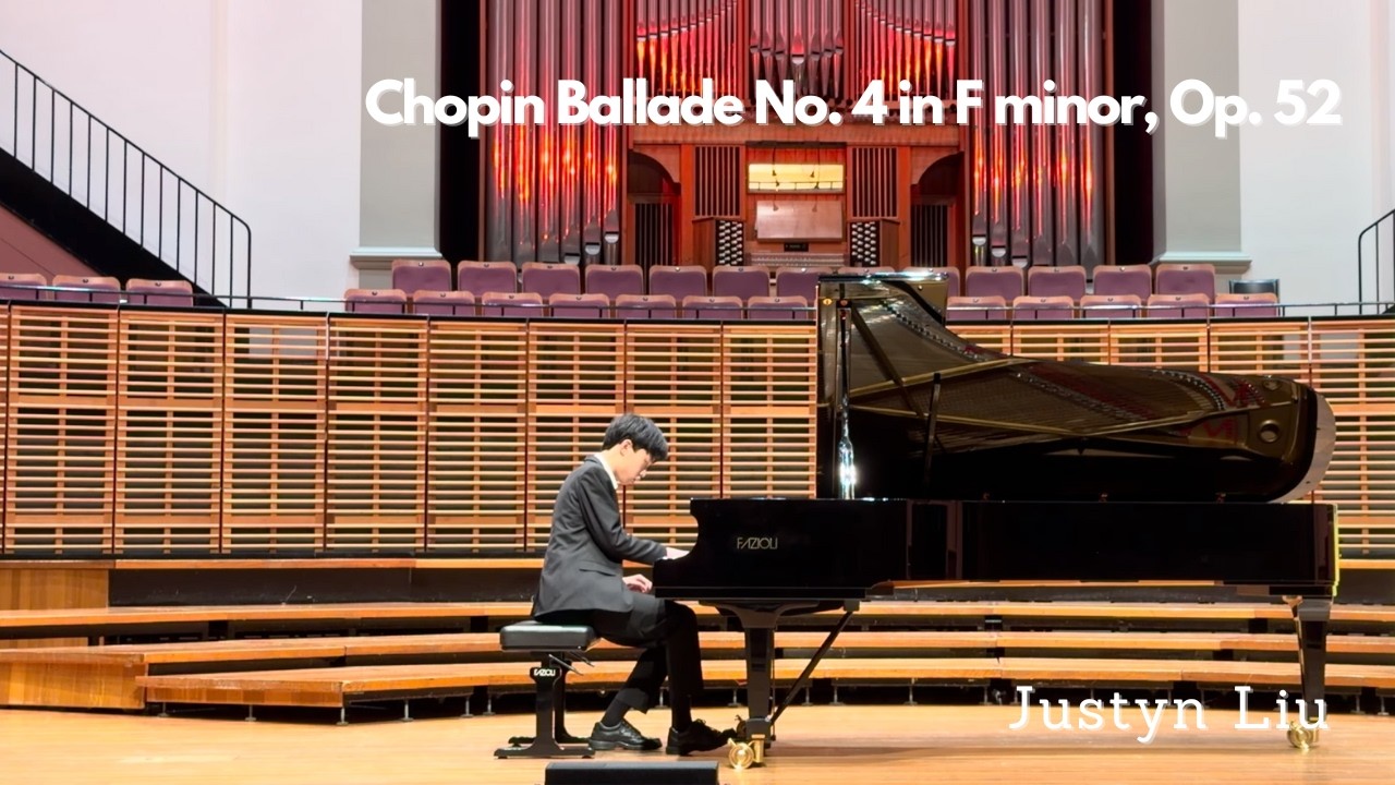 Chopin - Ballade No. 4 in F minor, Op. 52 by Justyn Liu - Live at Verbrugghen Hall