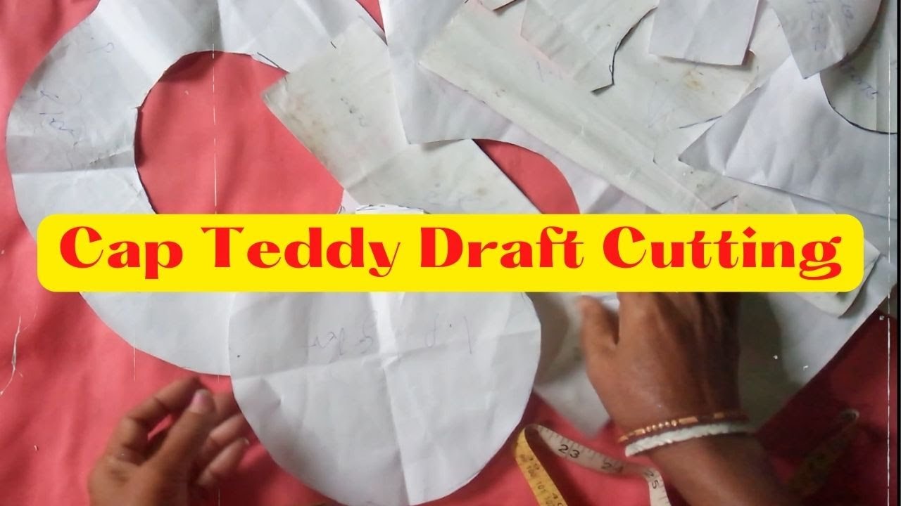 Cap Teddy Bear Draft Cutting Tutorial | How to make Teddy Bear Cutting Draft at Home Step by Step