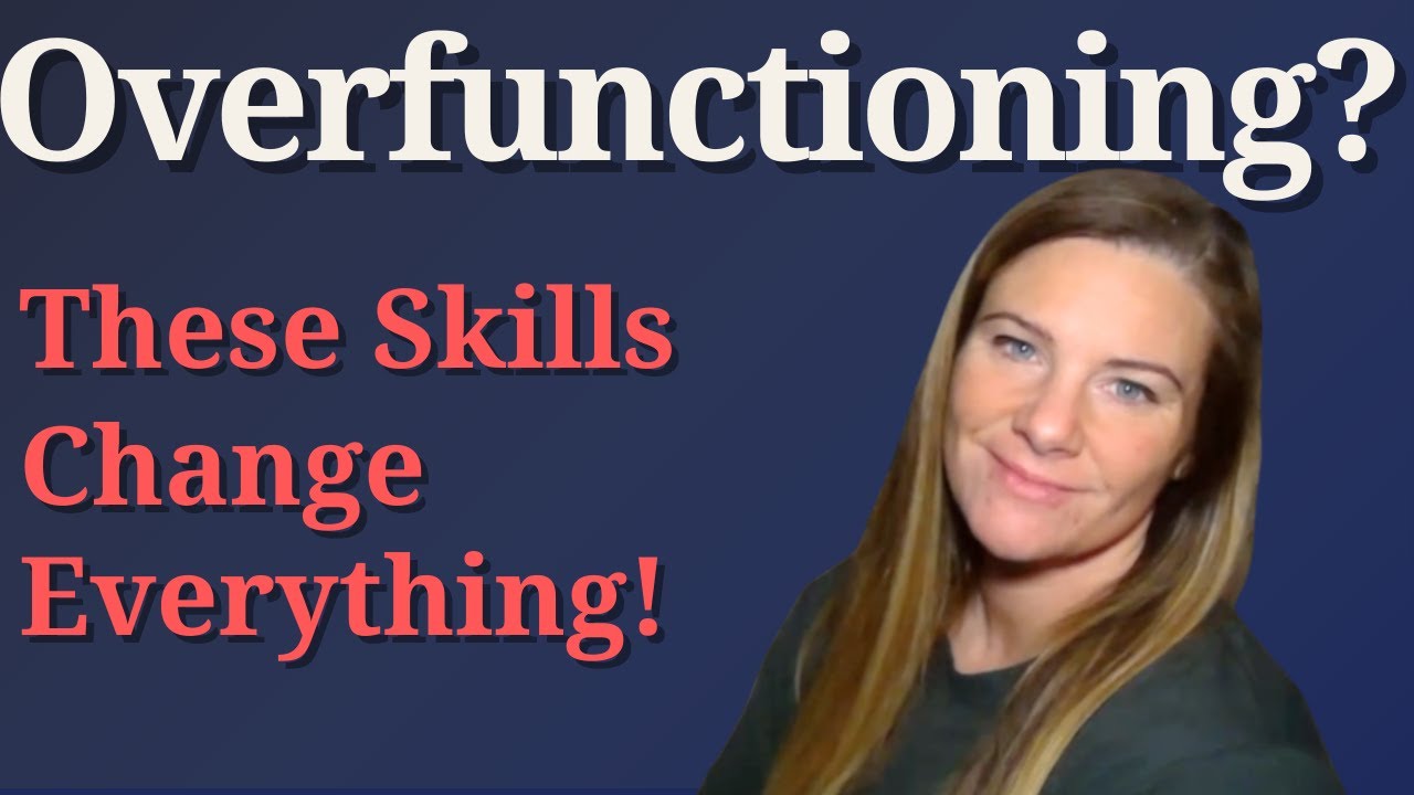 Stuck in Overfunctioning? Here's How to Break Free | Nervous System Regulation