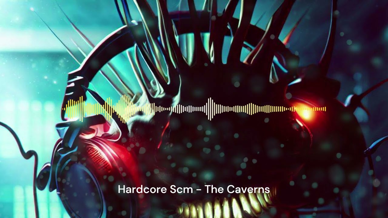 The Caverns by Hardcore Scm - Hardstyle - 2025