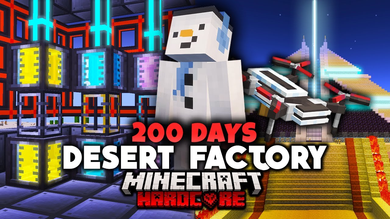 I Survived 200 Days in a DESERT FACTORY in HARDCORE Minecraft