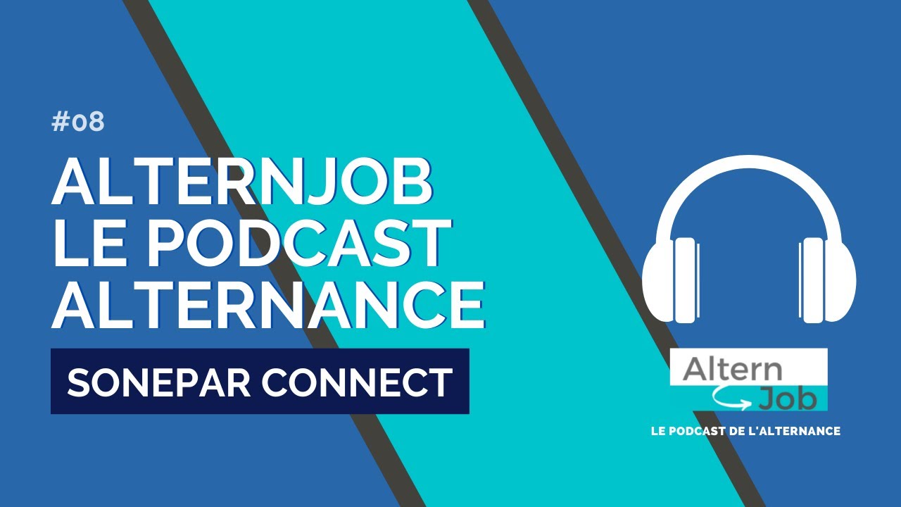 AlternJob, le Podcast de l'Alternance | Ep 08 | Sonepar Connect 💡