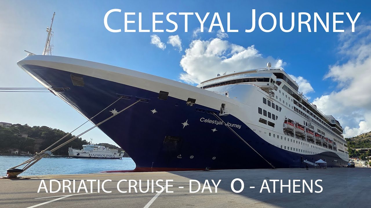 Celestyal Journey 2026, Heavenly Greece, Italy and Croatia - Day 0, Athens