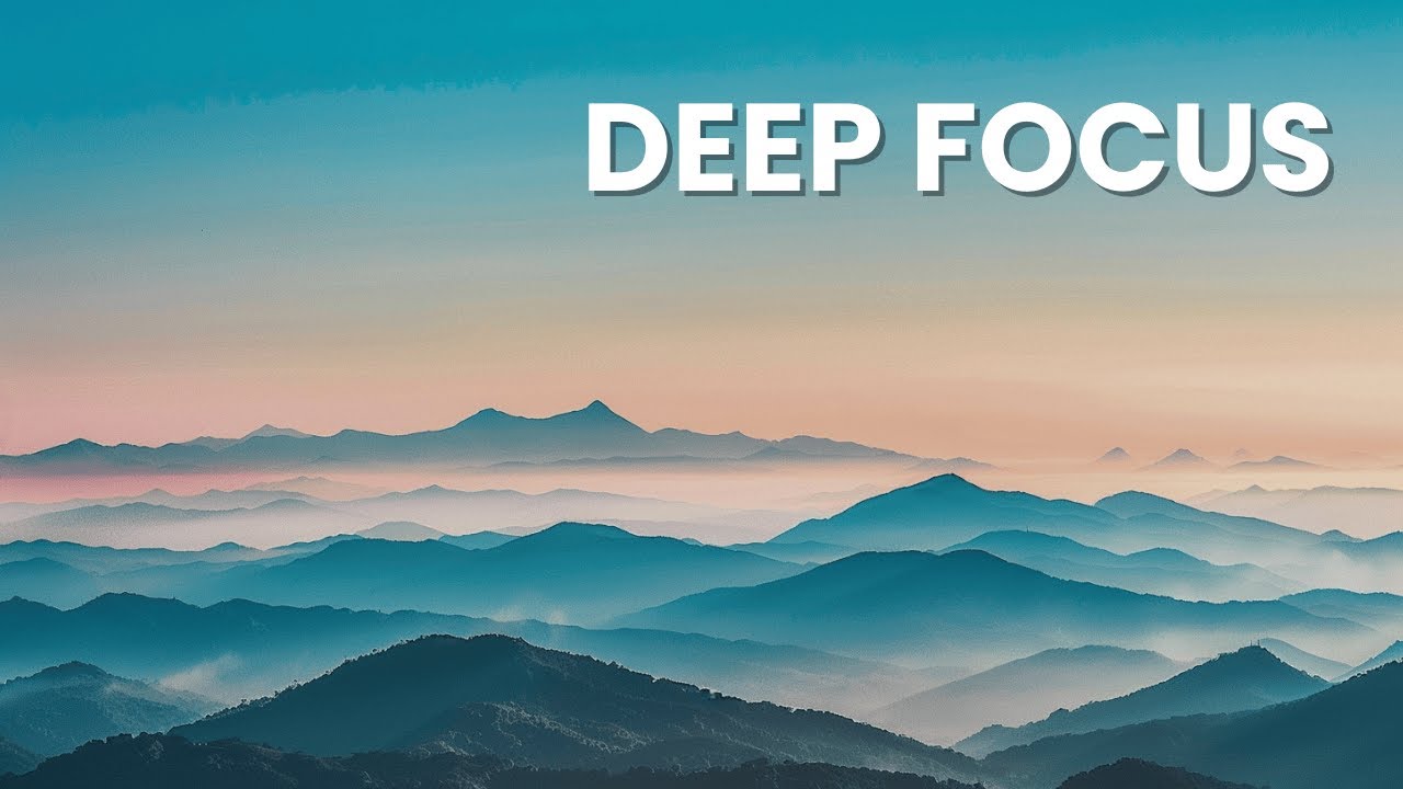 Deep Focus Beats – BGM for Work & Study, Perfect for Concentration and Productivity