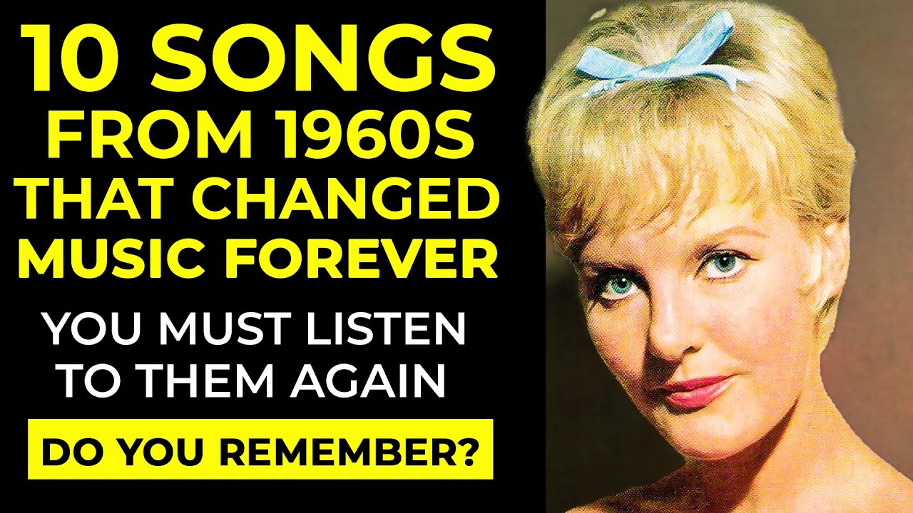 10 Songs From 1960s That Changed Music Forever