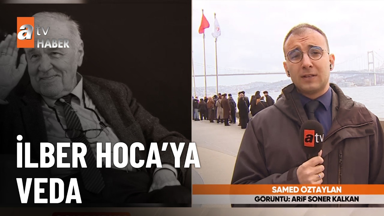 Türkiye İlber Ortaylı'yı uğurluyor - atv Haber 16 Mart 2026