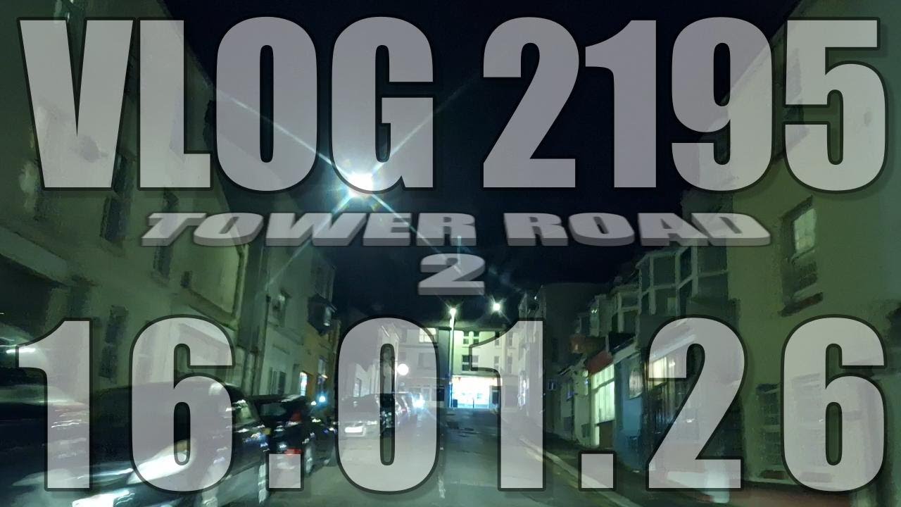 Tower Road 2 | VLOG 2195 | 16.01.26 | St Leonards-on-Sea | East Sussex