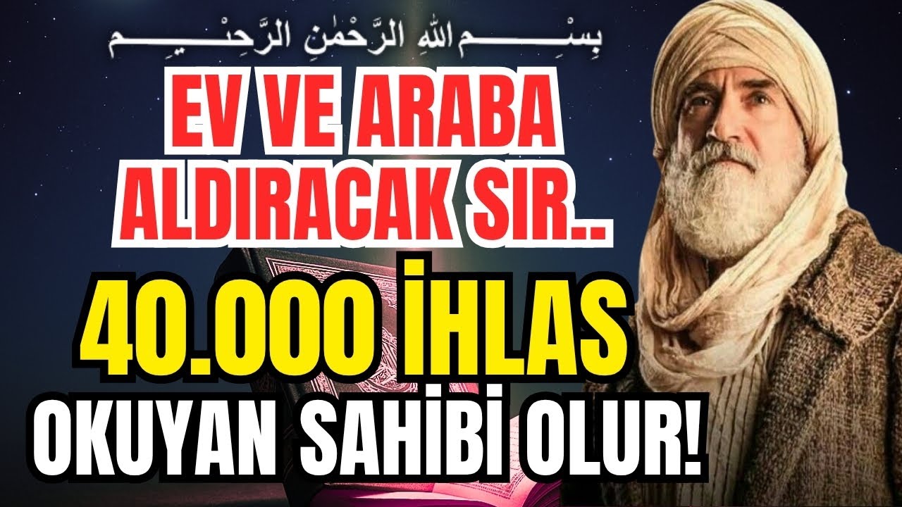 40 Bin İhlas Okumak Ne İşe Yarar? İbn Arabi Sırrı Açıklıyor