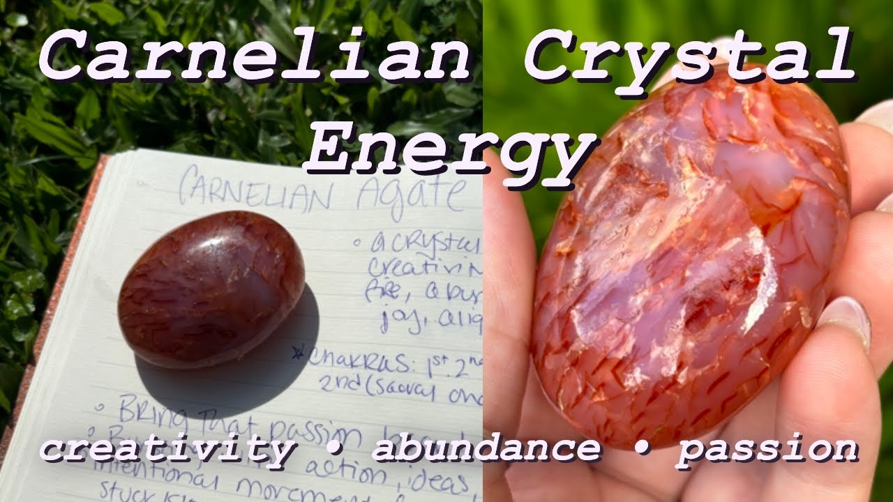 Carnelian Agate 🔥 Crystal Energy Deep Dive