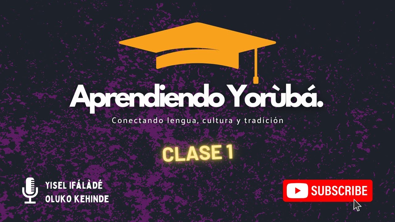 Aprendiendo Yorùbá 1