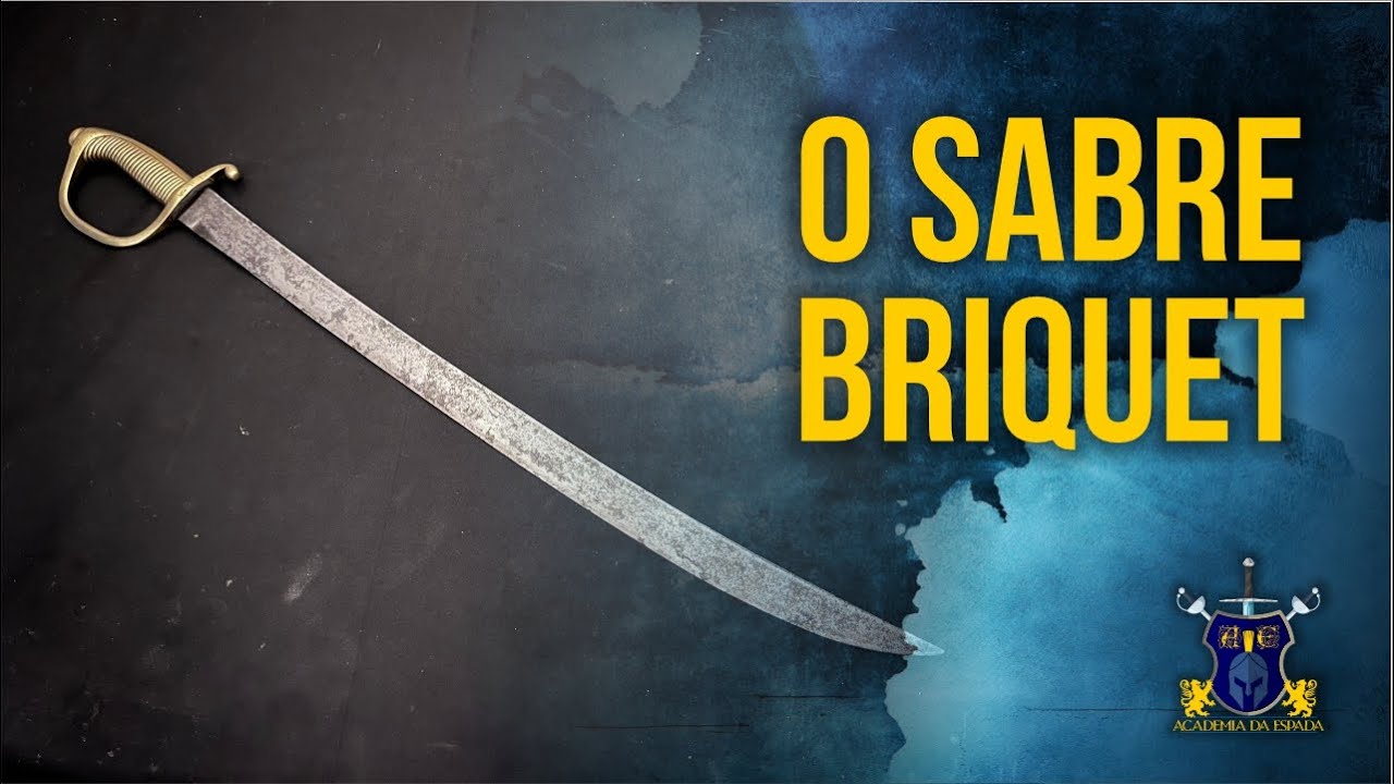 Tudo sobre o Sabre Briquet