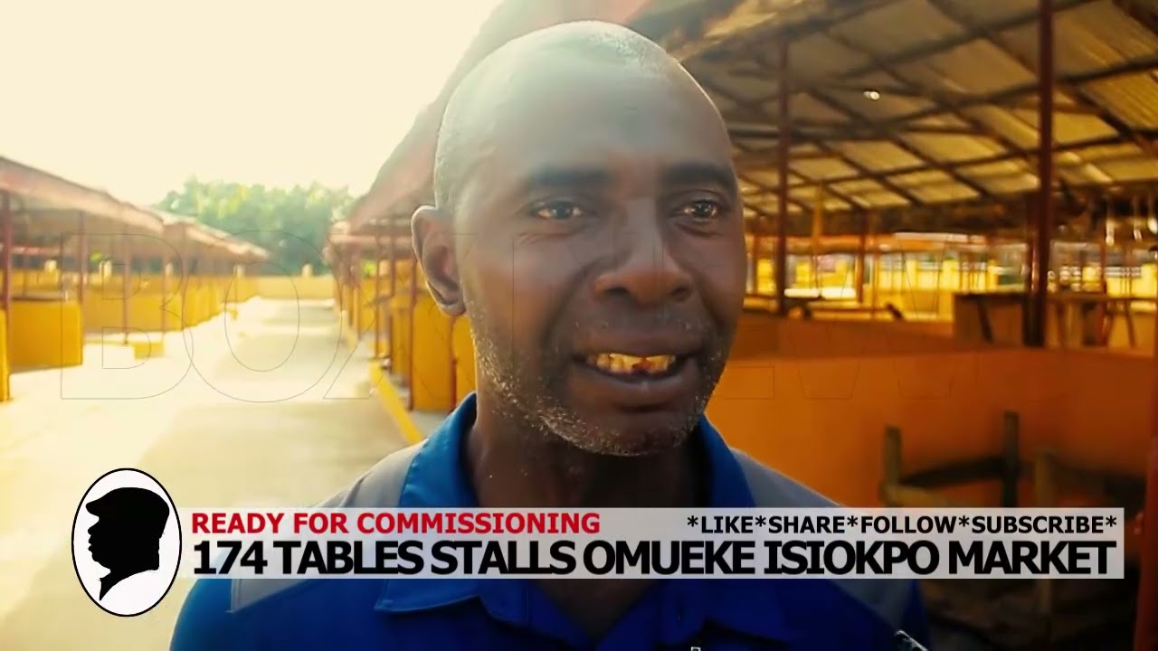 IN HIS 100 DAYS IN OFFICE, HON. CHARLES WOBODO, READY TO COMMISSION THE 174 TABLE OMUEKE MARKET. 