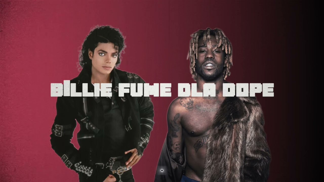 Billie fume dla dope (DJ Busset Mashup)
