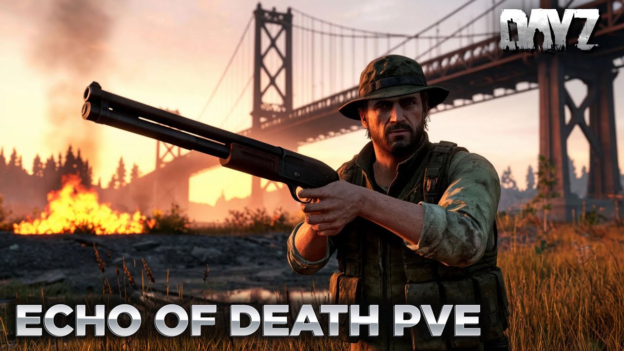 DAYZ PVE | СЕРВЕР ECHO OF DEATH | ДВИГАЕМ С БЕРЕГА