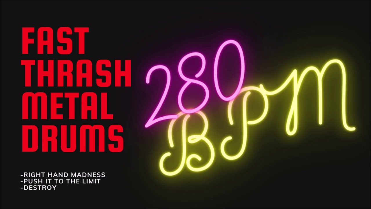 THRASH METAL DRUM TRACK #11| 280 BPM