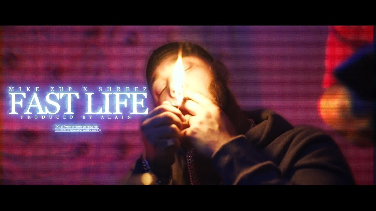 MikeZup x Shreez - Fast Life (Clip Officiel)