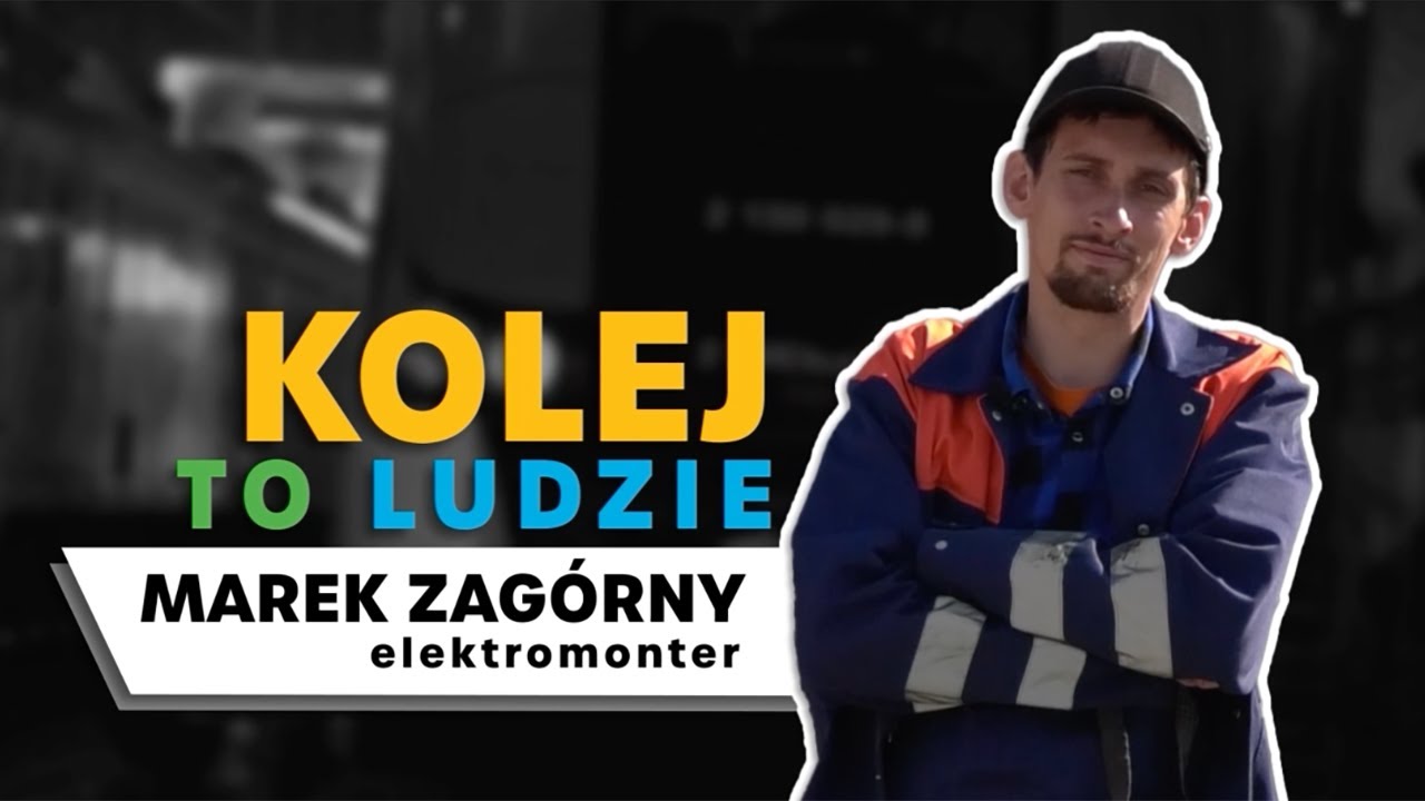 Kolej to ludzie. Elektromonter