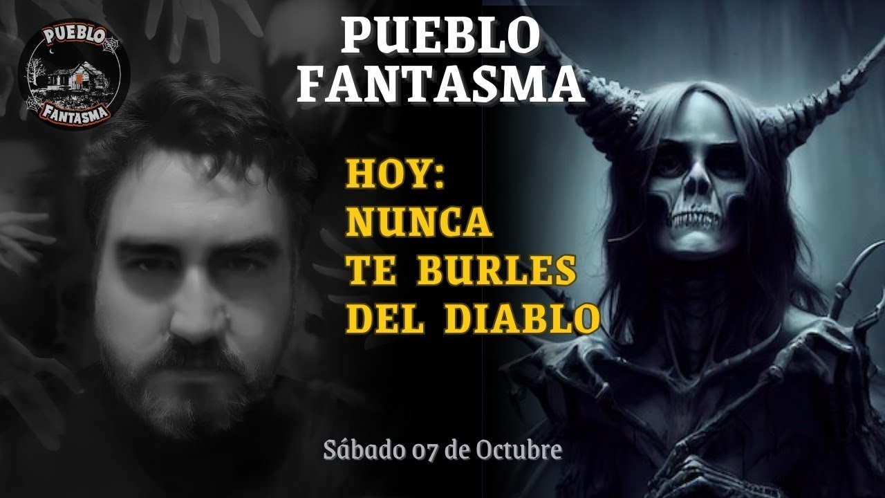 NUNCA TE BURLES DEL DIABLO