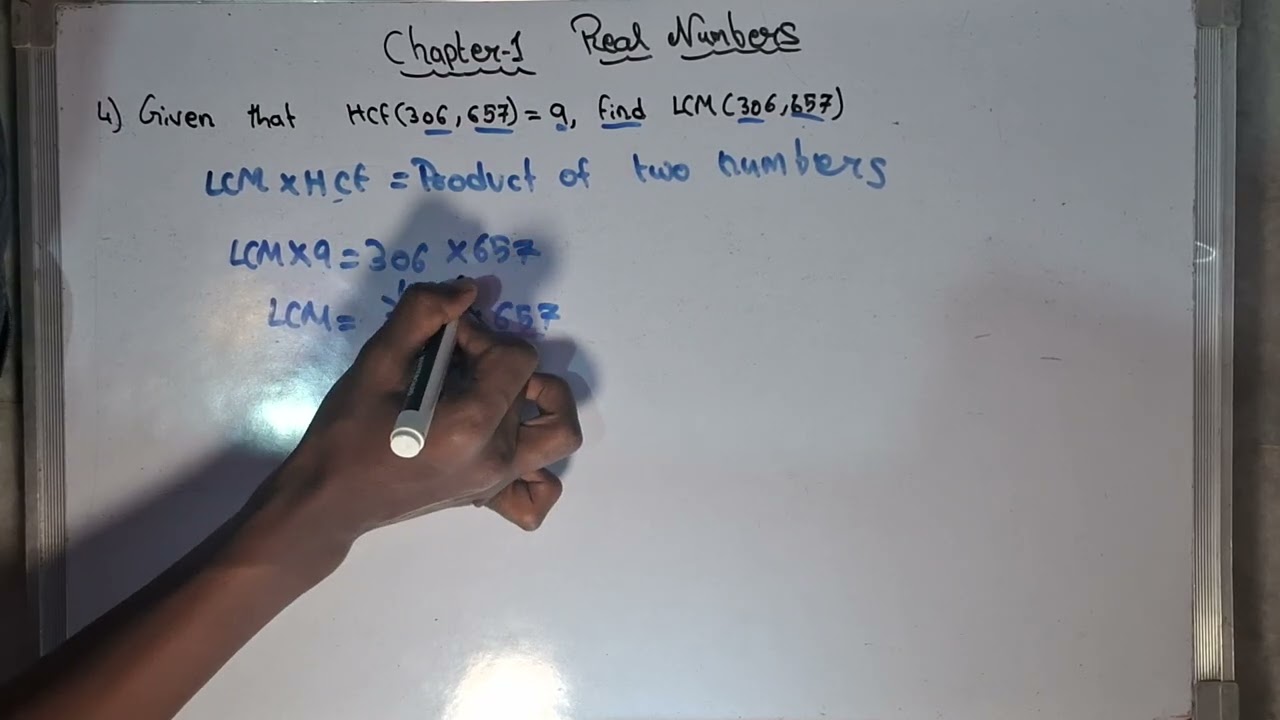 Class 10 real numbers exercise 1.1 4th sum 4. Given that HCF (306, 657) = 9, find LCM (306, 657).