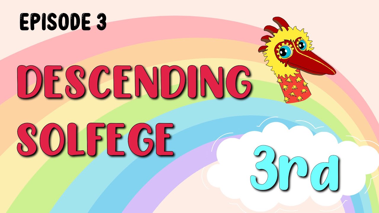 Descending Interval of 3rd [Episode 3] • Solfege Part 3