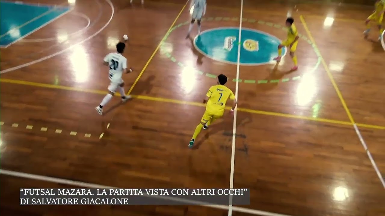 “FUTSAL MAZARA  LA PARTITA VISTA CON ALTRI OCCHI” DI SALVATORE GIACALONE