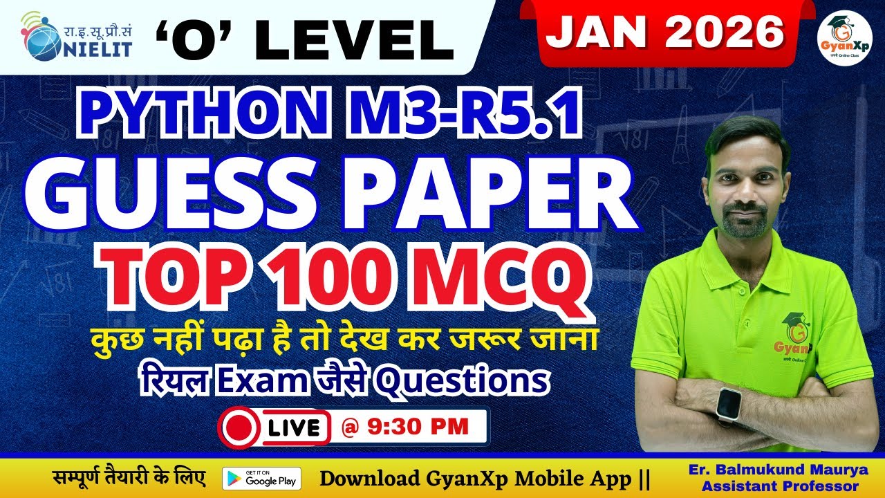 O Level Python M3-R5.1 Guess Paper Jan 2026 🔥 | Top 100 MCQs | 100% Exam Focused | GyanXp
