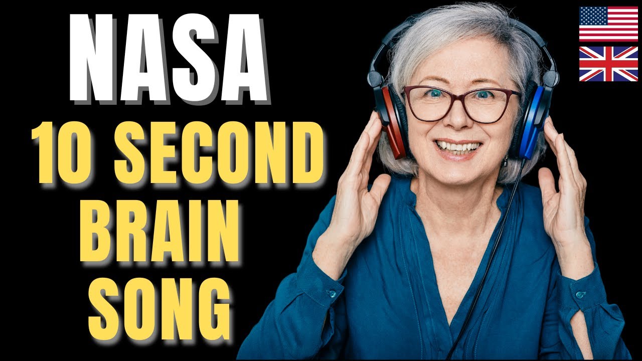 NASA 10 Second Brain Song: The Brain Song NASA Discovered to Boost Memory
