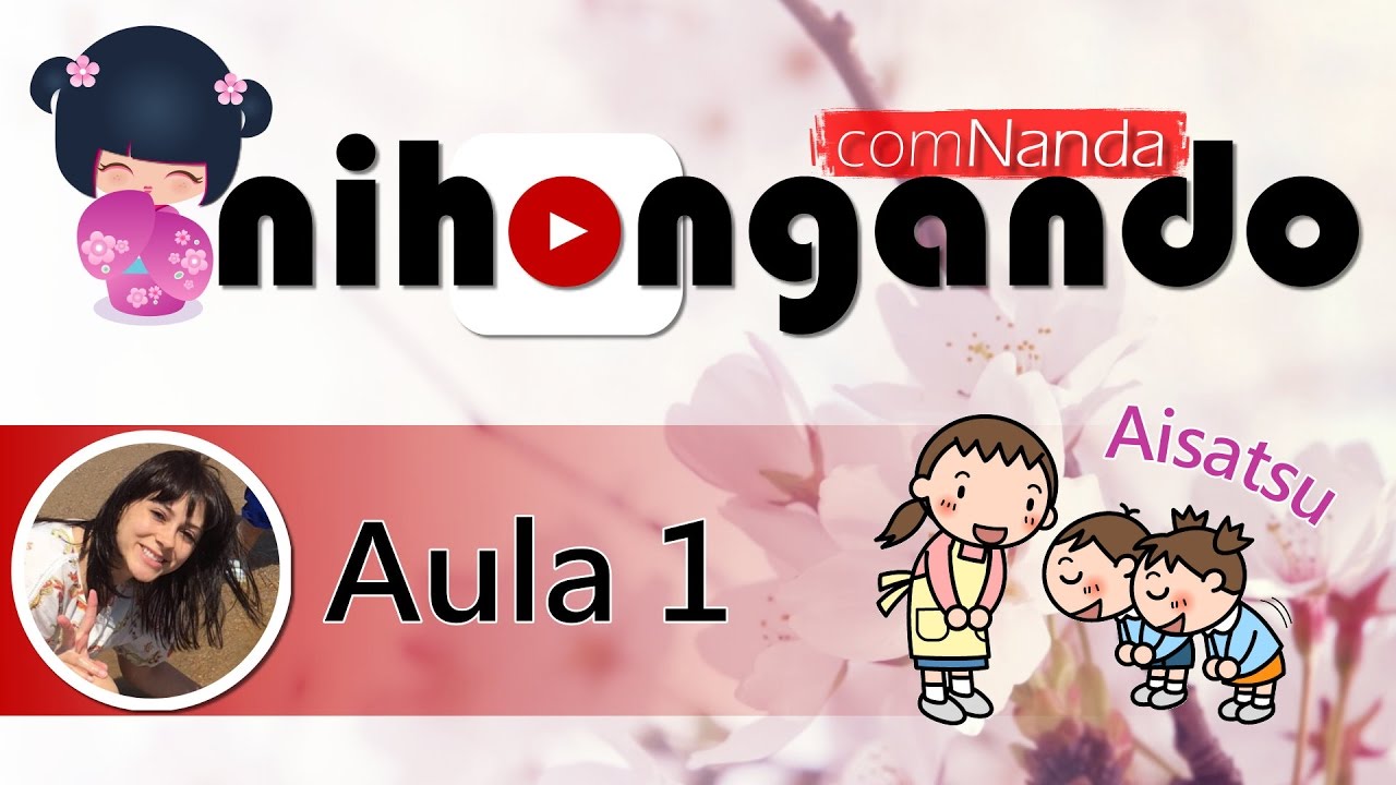 NcN #Aula 1 - Cumprimentos (bom dia, boa tarde, boa noite)