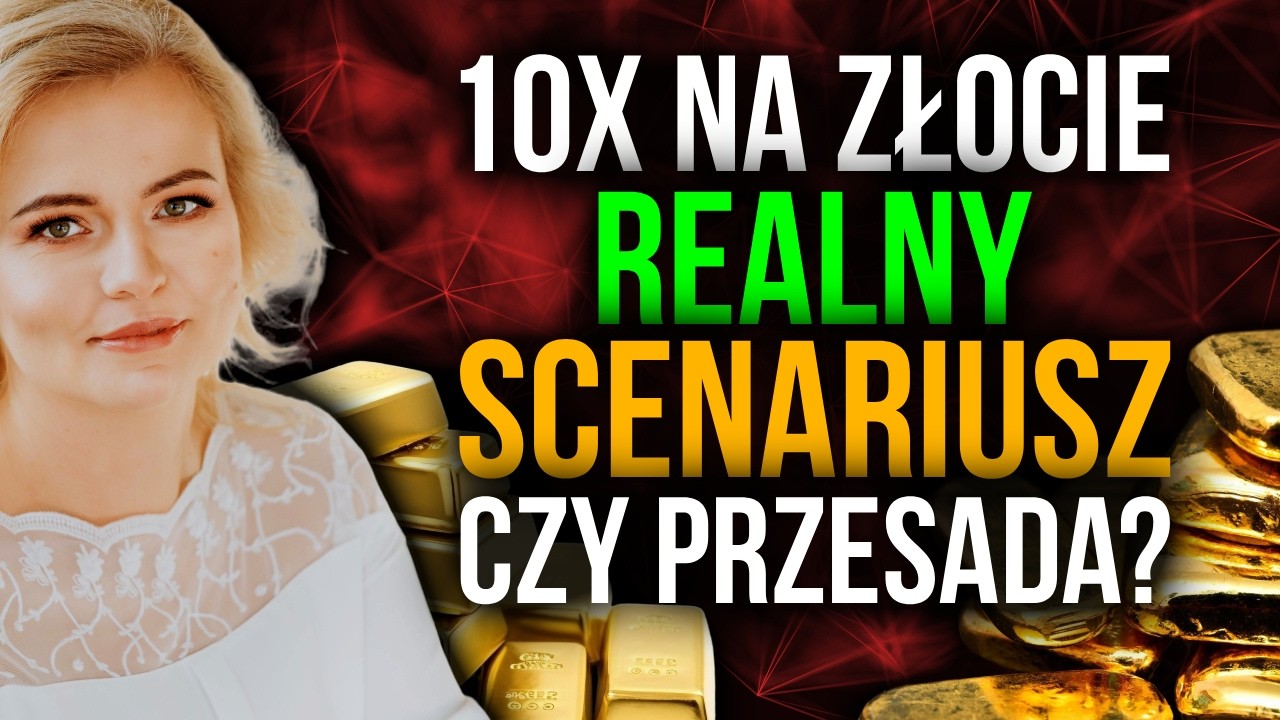 50 000 DOLAR&Oacute;W za złoto? Czy to jest możliwe?