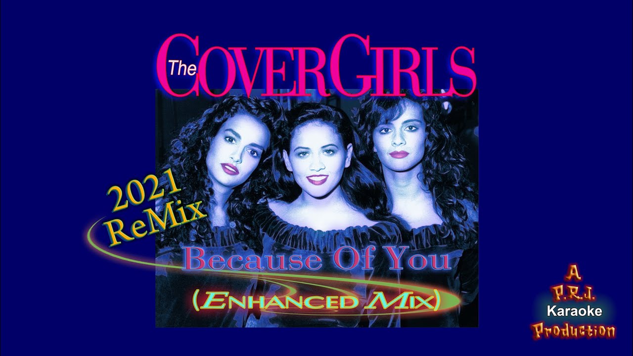 Cover Girls, The - Because Of You - Karaoke 2021 