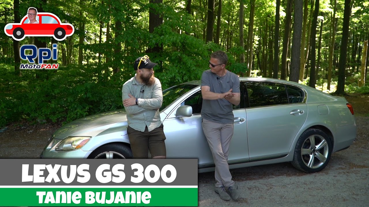 Lexus GS 300 - tani luksus? [TANIE BUJANIE #6]