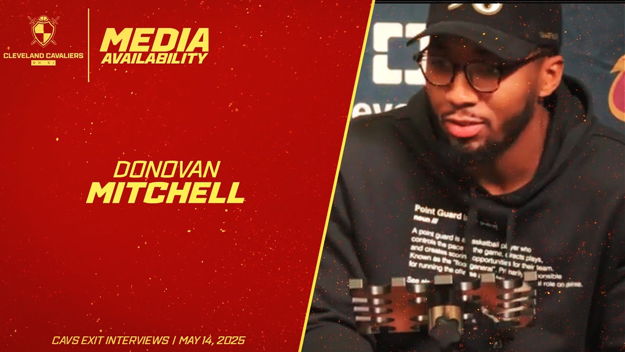 Cleveland Cavaliers: Donovan Mitchell Knows Cavs Are 'GOING TO FIND A WAY' To Win NBA Championship